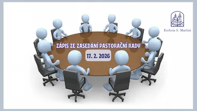 Zápis z pastorační rady (17. 2. 2026)